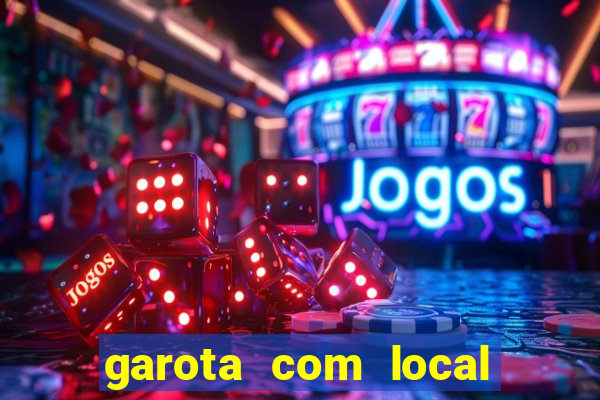 garota com local em joinville